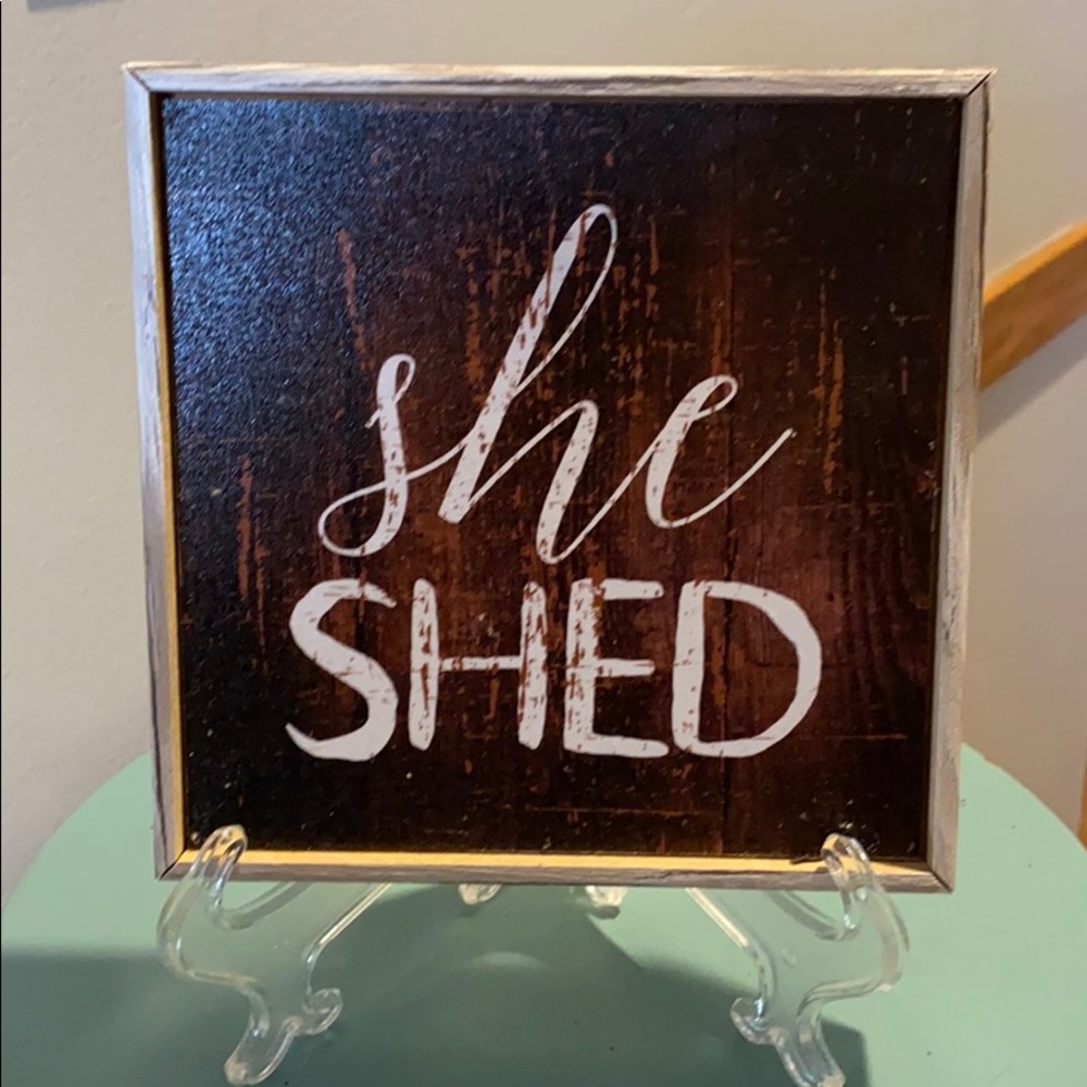 Farmhouse decor she shed sign NWT